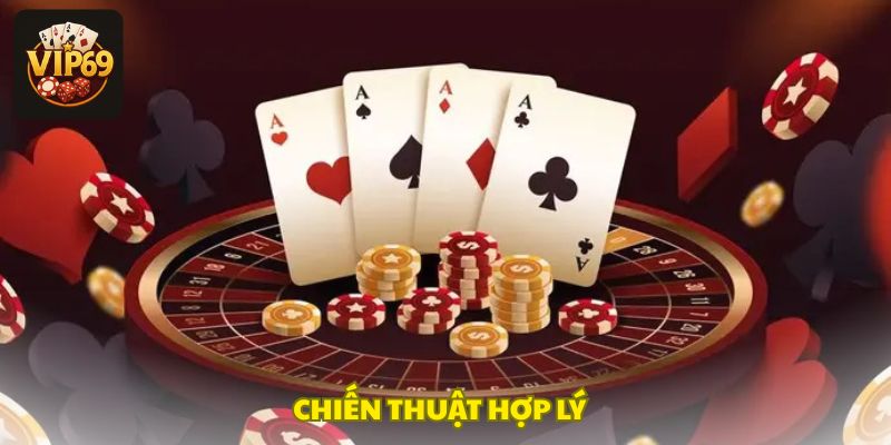 Các chiến thuật hợp lý khi tham gia