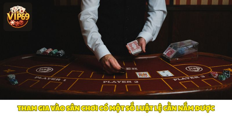 Tìm hiểu luật chơi tại sân chơi 